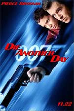 A teaser poster for MGM's new James Bond film Die Another Day - 2002 